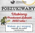ULUBIONY PRODUCENT LUBUSKI 2023 ROKU