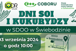 DNI SOI I KUKURYDZY W SDOO W ŚWIEBODZINIE – 3 WRZEŚNIA 2024