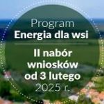 NOWY NABÓR WNIOSKÓW W RAMACH PROGRAMU ENERGIA DLA WSI