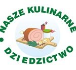 NASZE KULINARNE DZIEDZICTWO – SMAKI REGIONÓW NASZE KULINARNE DZIEDZICTWO – SMAKI REGIONÓW